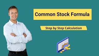 Common Stock Formula Example  How to Calculate Common Stock [upl. by Attelliw137]