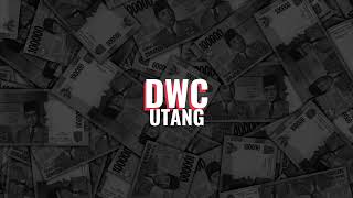 DWC  UTANG Video Lyrics [upl. by Akinihs229]