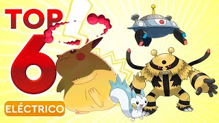 Top 6  Pokémon Tipo Eléctrico [upl. by Alleoj]