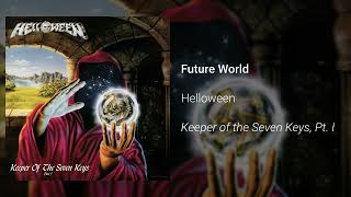 Helloween  quotFUTURE WORLDquot Official Audio [upl. by Ayiak14]