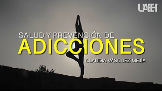 Salud y prevención de adicciones [upl. by Adnylem]