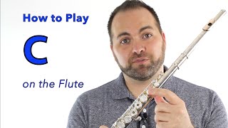 Beginner Flute Lesson 7  How to Play C [upl. by Ivgnout]