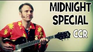 Midnight Special Chords amp Guitar Lesson  Guitar Tab by Creedence Clearwater Revival aka CCR [upl. by Nilad]