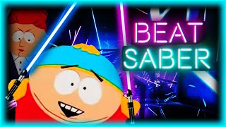 Beat Saber  South Park  Kyles Moms a Bh [upl. by Ennovy250]