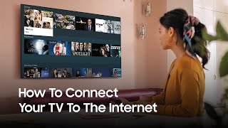 Samsung Smart TV How to connect your television to the Internet  Samsung UK [upl. by Corydon]