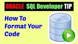 Oracle SQL Developer Tips  How to format code [upl. by Hairahcez226]