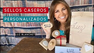 SELLOS CASEROS PERSONALIZADOS  LUZ BLANCHET [upl. by Prospero476]