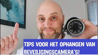 Beveiligingscamera tips voor bij het ophangen [upl. by Haibot228]