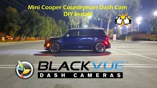 Mini Cooper Dash Cam Install DIY BlackVue DR900S [upl. by Ytsur]