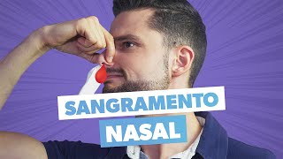 NARIZ SANGRANDO o que fazer [upl. by Ociram]