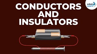 What are Conductors and Insulators  Dont Memorise [upl. by Reerg]