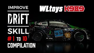 WLtoys K989 Improve Drift Skill 1–10 Compilation [upl. by Neysa]