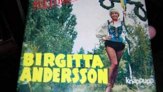 Birgitta Andersson  Sverigebruden [upl. by Meesaw]