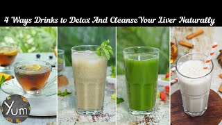 4 Ways Drinks To Detox amp Cleanse Your Liver Naturally [upl. by Imled]