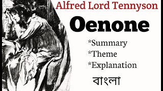 Oenone by Alfred Tennyson summary [upl. by Anik]