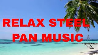 Relaxing Stress Relievering Tropical Steel Drum Music Mix Trinidad Caribbean Beach Meditation Sleep [upl. by Peedus]