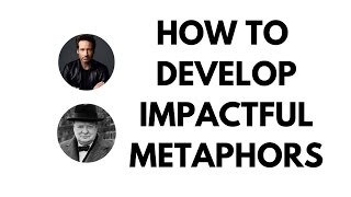 HOW TO DEVELOP IMPACTFUL METAPHORS [upl. by Etteyniv]