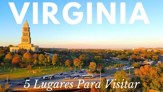 Los 5 Lugares Más Visitados de Virginia [upl. by Celestyn392]