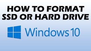 How to Format SSD or Hard Drive in Windows 10 [upl. by Enilrad255]