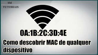 Como descobrir o endereço MAC sem precisar do dispositivo em questão [upl. by Cohby]