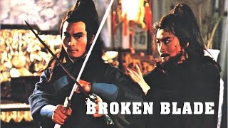 Wu Tang Collection  Broken Blade [upl. by Aihn]