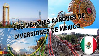 Los 5 Mejores Parques de Diversiones de México [upl. by Otnicaj]