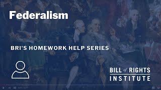 Federalism  BRI’s Homework Help Series [upl. by Akirdnwahs]