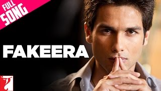 Fakeera  Full Song  Badmaash Company  Shahid Kapoor  Anushka Sharma  Rahat Fateh Ali Khan [upl. by Daley]