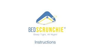 Bed Scrunchie Instructions  Sheet Strap [upl. by Crawford]