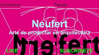 NEUFERT ARTE DE PROYECTAR EN ARQUITECTURA [upl. by Fitzger]