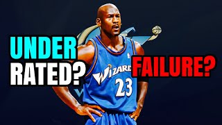 Setting The Record Straight About Michael Jordan’s Wizards Years [upl. by Atnwahsal]