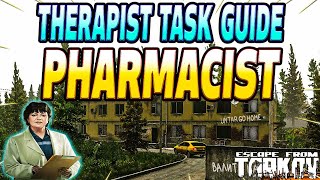 Pharmacist  Therapist Task Guide Escape From Tarkov [upl. by Okomom]