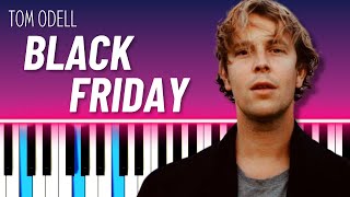 Black Friday EASY PIANO TUTORIAL  Tom Odell [upl. by Htes]