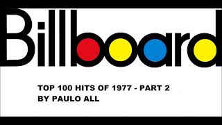 BILLBOARD  TOP 100 HITS OF 1977  PART 24 [upl. by Esimorp]