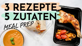 3 GESUNDE REZEPTE mit wenig Zutaten  Meal Prep zum Abnehmen [upl. by Gnouhk]