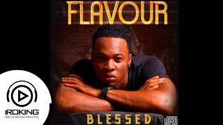 Flavour  Ifem Neli Blessed Album [upl. by Nnaecyoj]