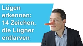 14 Dinge die NUR Lügner tun Lügen erkennen [upl. by Noll]