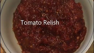 Tomato Relish [upl. by Bottali902]