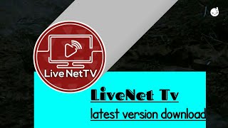 LiveNet Tv latest version download How to Download LiveNet Tv [upl. by Eula]