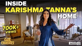 Inside Karishma Tannas Luxury Mumbai Home  House Tour  Mashable Gate Crashes  EP08 [upl. by Llenyt225]