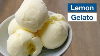 🍋 How To Make quotBetter Than Italianquot Lemon Gelato Recipe [upl. by Jaquenetta]