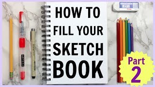 Ways to Fill a Sketchbook part 2  5 new drawing ideas [upl. by Renelle]