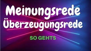 Meinungsrede  Überzeugungsrede schreiben ✅ Beispiele [upl. by Prussian]