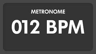 12 BPM  Metronome [upl. by Herson623]