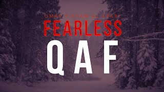 QAF FEARLESS القارئ عمر هشام العربي  سورة ق [upl. by Genesa]