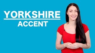 Yorkshire Accent  Learn English Like A Native [upl. by Noswal]