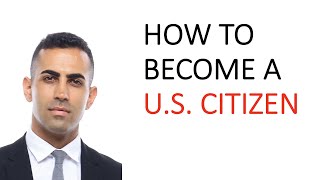 How to Become a US Citizen  Naturalization Process Explained [upl. by Nylaroc]