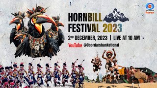 Hornbill Festival 2023  Day 02  Part 01  2nd December 2023 [upl. by Nagoh7]