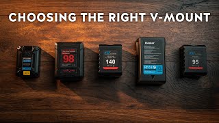 How to Choose the Right VMount Battery for your Camera [upl. by Neeruam574]