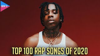 TOP 100 RAP SONGS OF 2020 YOUR CHOICE [upl. by Jillayne]